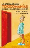 La salida de las toxicomanías (eBook, ePUB)