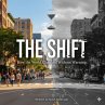 The Shift : How The World Changed... - Bild 1