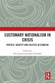 Customary Nationalism in Crisis (eBook, ePUB)
