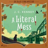 A Literal Mess: A bookish, small town, cozy mystery with a literary agent sleuth (MP3-Download)