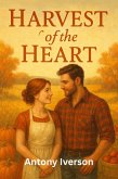 Harvest of the Heart (Romance In Willow Creek, #25) (eBook, ePUB) Harvest of the Heart (Romance In Willow Creek, #25) (eBook, ePUB)
