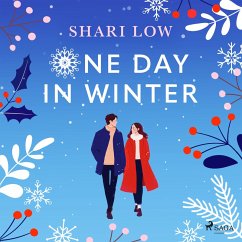 One Day in Winter: An absolutely perfect festive feel-good read (MP3-Download) - Low, Shari