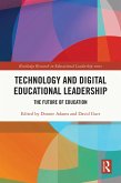 Technology and Digital Educational Leadership (eBook, PDF) Technology and Digital Educational Leadership (eBook, PDF)