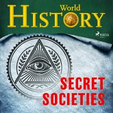 Secret Societies: the truth behind the world's most powerful institutions (MP3-Download) Secret Societies: the truth behind the world's most powerful institutions (MP3-Download)