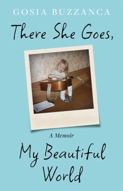 Cover There She Goes, My Beautiful World (eBook, ePUB)