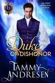 Duke of Dishonor (Lords of Scandal, #11) (eBook, ePUB)