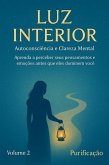 Volume 2 - Mini-Guia 2: Autoconsciência e Clareza Mental (Mini-Guia da Reengenharia da Alma Fragmentada, #2) (eBook, ePUB)