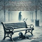 Echoes of Solitude (eBook, ePUB) Echoes of Solitude (eBook, ePUB)