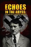 ECHOES IN THE ABYSS (eBook, ePUB) ECHOES IN THE ABYSS (eBook, ePUB)