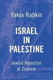 Israel In Palestine (eBook, ePUB) Israel In Palestine (eBook, ePUB)