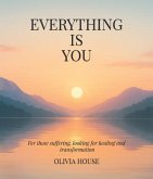 Everything Is You (eBook, ePUB) Everything Is You (eBook, ePUB)