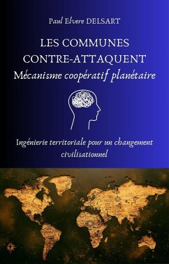 Cover LES COMMUNES CONTRE-ATTAQUENT - Mécanisme coopératif planétaire (eBook, ePUB)