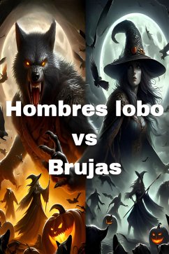 Cover Hombres lobo vs Brujas (eBook, ePUB)