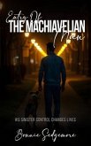 The Machiavellian Man (eBook, ePUB)