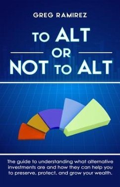 To Alt or Not to Alt (eBook, ePUB) - Ramirez, Greg