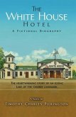 The White House Hotel (eBook, ePUB)