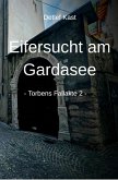 Eifersucht am Gardasee (eBook, ePUB) Eifersucht am Gardasee (eBook, ePUB)