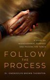 Follow the Process (eBook, ePUB)