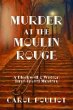 Murder at the Moulin Rouge (eBook, ePUB) - Bild 1