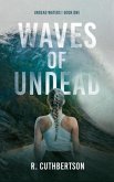 Waves of Undead (eBook, ePUB)