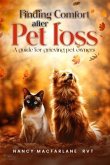 Finding Comfort After Pet Loss (eBook, ePUB)