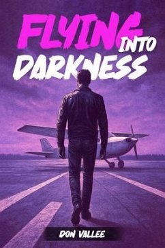 Cover Flying Into Darkness (eBook, ePUB)