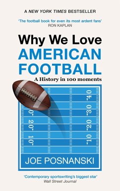 Why We Love American Football (eBook, ePUB) - Posnanski, Joe