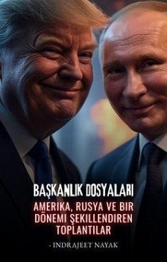 Baskanlik Dosyalari (eBook, ePUB) - Nayak, Indrajeet