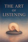 The Art of Listening (eBook, ePUB)