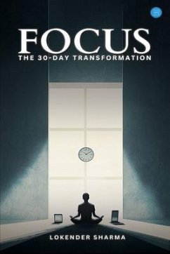 Cover FOCUS - The 30-day Transformation (eBook, ePUB)