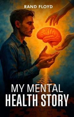 Cover My Mental Health Story (eBook, ePUB)