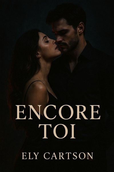 Encore toi (eBook, ePUB)
