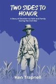 Two Sides to Honor (eBook, ePUB) Two Sides to Honor (eBook, ePUB)