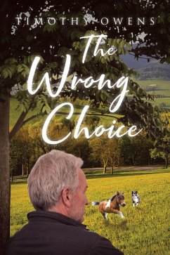 The Wrong Choice (eBook, ePUB) - Owens, Timothy