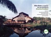 Milton Monte e os caminhos para uma arquitetura na Amazônia brasileira (eBook, ePUB)