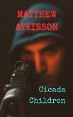 Cicada Children (eBook, ePUB) Cicada Children (eBook, ePUB)