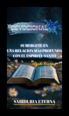 DEVOCIONAL: Sumérgete en una relación más profunda con el Espíritu Santo (eBook, ePUB)