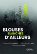 Blouses blanches d'ailleurs (eBook,... - Bild 1