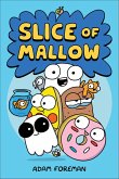 Slice of Mallow, Volume 1 (eBook, ePUB)