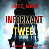 Informant Twee (Een Lara King Spionagethriller—Boek 2) (MP3-Download) Informant Twee (Een Lara King Spionagethriller—Boek 2) (MP3-Download)