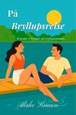 På Bryllupsreise (eBook, ePUB)