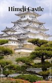 Himeji Castle (Tales of the Rising Sun) (eBook, ePUB)