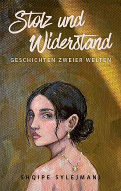 Stolz und Widerstand - Shqipe Sylejmani