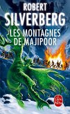 Les Montagnes de Majipoor (Cycle de Majipoor, Tome 4) (eBook, ePUB) Les Montagnes de Majipoor (Cycle de Majipoor, Tome 4) (eBook, ePUB)