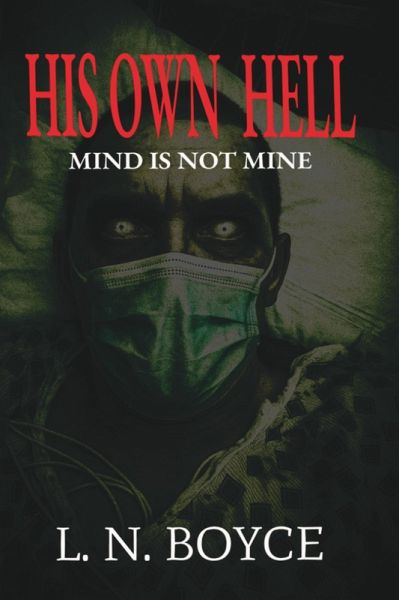 His Own Hell (eBook, ePUB)