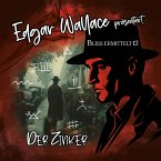 Edgar Wallace - Bliss ermittelt - Der Zinker