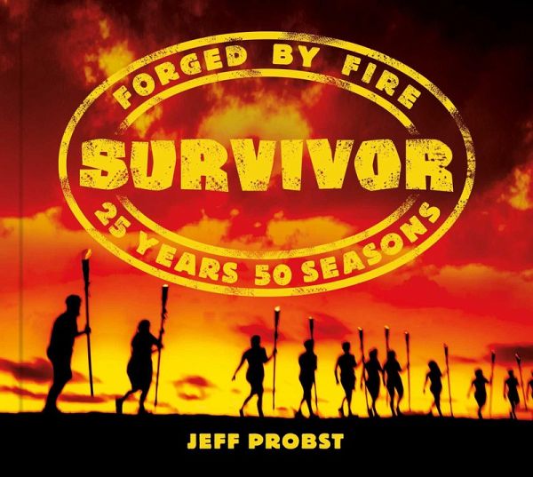 Survivor: Forged by Fire (eBook, ePUB) Survivor: Forged by Fire (eBook, ePUB)