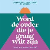 Word de ouder die je graag wilt zijn (MP3-Download)