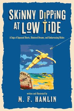 Skinny Dipping at Low Tide (eBook, ePUB) - Hamlin, M. F.