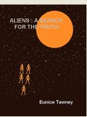 Aliens : A Search for the Truth (eBook, ePUB)